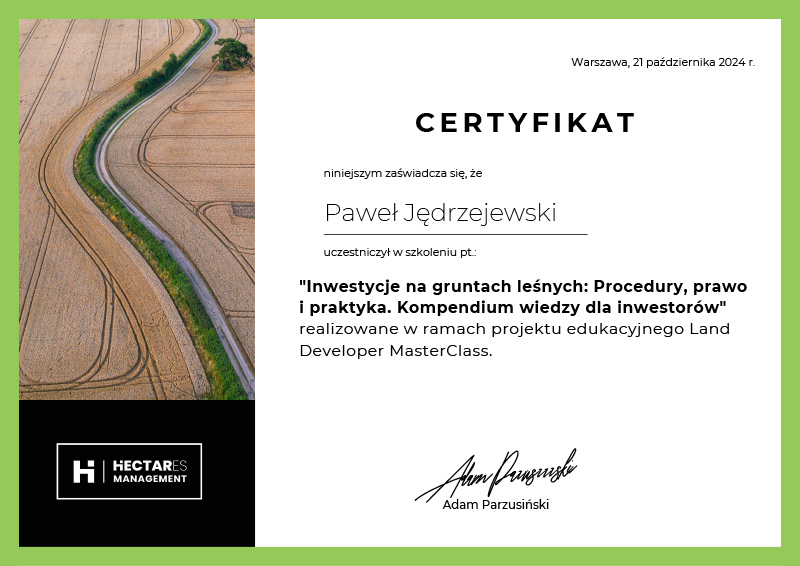 Inwestycje na gruntach leśnych Paweł Jędrzejewski