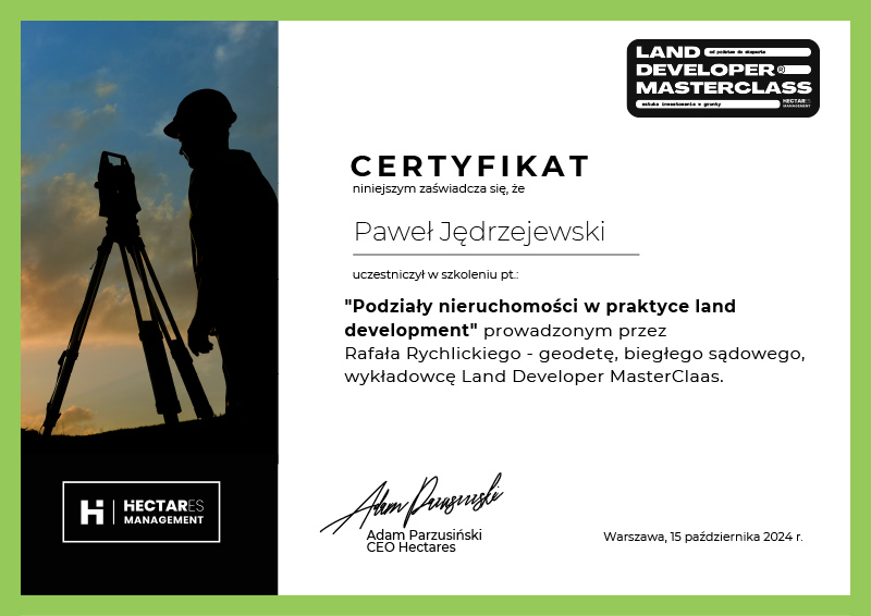 Podziały nieruchomości w praktyce land development Paweł Jędrzejewski